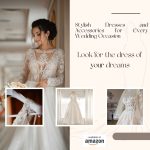 Stylish Dresses and Accessories for Every Wedding Occasion